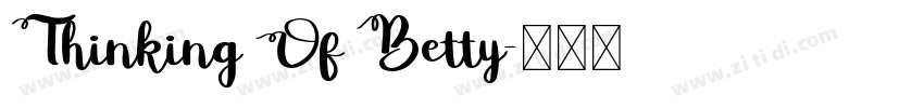 Thinking Of Betty字体转换